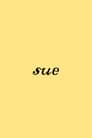 Sue poster