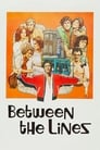 Movie poster for Between the Lines