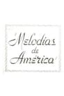 Melodías de América