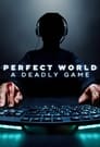 Perfect World: A Deadly Game Episode Rating Graph poster