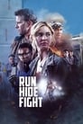 Run Hide Fight poster