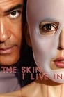 Movie poster for The Skin I Live In (2011)