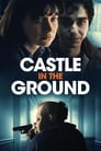 Castle in the Ground (2021)