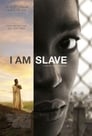 مترجم أونلاين و تحميل I Am Slave 2010 مشاهدة فيلم