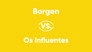 Borgen vs. Spin