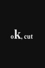 Ok Cut