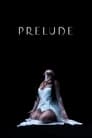 Prelude (2021)