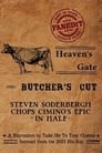 Heaven's Gate: The Butcher's Cut