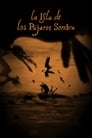 La Isla de los Pájaros Sombra