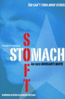 SOFT STOMACH
