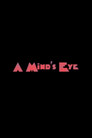 A Mind's Eye