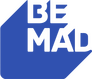 Be Mad