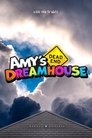 Amy's Dead-End Dreamhouse