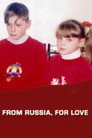 Plakat for 'From Russia, For Love'