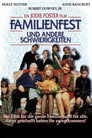 Familienfest und andere Schwierigkeiten (1995)