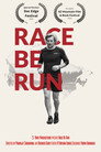 Race Be Run