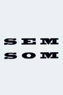 Sem Som