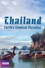 Thailand: Earth's Tropical Paradise