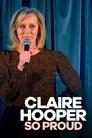Claire Hooper: So Proud