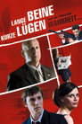 Lange Beine, kurze Lügen (2008)