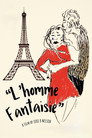 L'homme Fantaisie