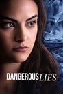 Poster van Dangerous Lies