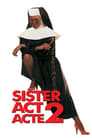 Image Sister Act, acte 2