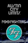 Foo Fighters - Austin City Limits