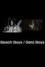 Beach Boys / Geto Boys