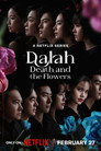 Dalah: Flores y muerte