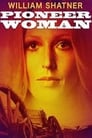 Movie poster for Pioneer Woman (1973)