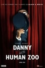 Danny & the Human Zoo poster