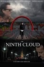 The Ninth Cloud (2014)