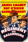 Le Régiment des bagarreurs