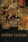 Sobre Ruínas