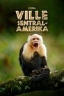 Plakat for 'Wild Central America'