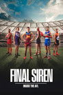 Final Siren: Inside the AFL