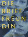 Die Brieffreundin
