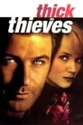 Poster for Thick as Thieves