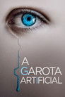A Garota Artificial