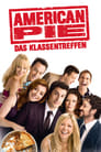 American Pie – Das Klassentreffen