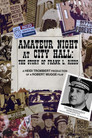Amateur Night at City Hall: The Story of Frank L. Rizzo