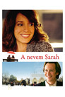 (HD). A Nevem Sarah Teljes Film Magyarul (2007) Ingyen Online