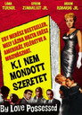 (HD). Ki Nem Mondott Szeretet Teljes Film Magyarul (1961) Ingyen Online