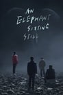Poster for An Elephant Sitting Still