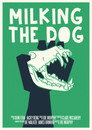 Milking the Dog