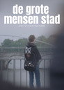De Grote Mensen Stad
