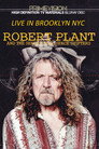 Robert Plant & The Sensational Space Shifters Live In Brooklyn Robert Plant & The Sensational Space Shifters Live In Brooklyn(2014)|オンラインで映画を視聴