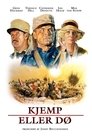 Plakat for 'Kjemp eller dø'