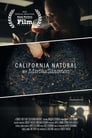 مترجم أونلاين و تحميل California Natural 2022 مشاهدة فيلم